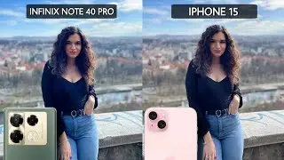 Infinix Note 40 Pro 5G Vs iPhone 15 Camera Test Comparison