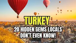 20 Hidden Gems in Turkey 🇹🇷 You&rsquo;ve Never Heard Of (Even Locals Don&rsquo;t Know!)