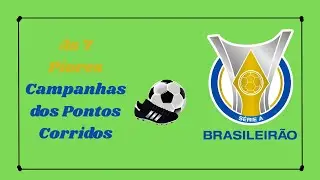 AS 7 PIORES CAMPANHAS DO BRASILEIRÃO DE PONTOS CORRIDOS!