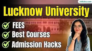 University of Lucknow (LU) | Admission, Courses, Hostel & Fees Explained #universityoflucknow