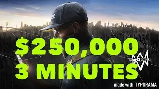 WATCH DOGS 2 how to steal money from armored truck quickest easiest way money in 3 minutes