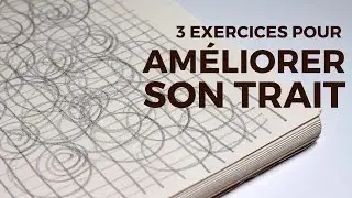 3 exercices pour am&eacute;liorer son trait