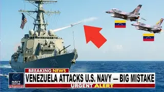 2 Venezuela F-16s PROVOKED US Navy Missile Destroyer &mdash; Then THIS Happened | Navy Vector