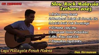 Slow Rock Malaysia Terbaik - Lagu Galau Bikin Nangis || Kumpulan Lagu Sedih 80an & 90an