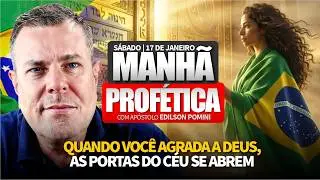 🔥 MANH&Atilde; PROF&Eacute;TICA | COMO LIBERAR AS BEN&Ccedil;&Atilde;OS DE DEUS SOBRE N&Oacute;S - ROMANOS 8 | AP EDILSON POMINI