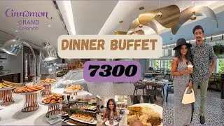 Dinner Buffet | Cinnamon Grand Colombo | 5 star Hotel
