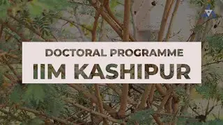 Doctoral Programme || IIM Kashipur