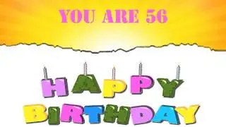 56 Years Old Birthday Song Wishes