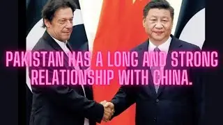 Pakistan has a long and strong relationship with China.2023 information's