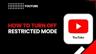 Отключение ограниченного режима YouTube на мобильных устройствах и ПК (пошаговая инструкция, 2026...