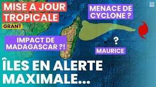 Cyclone Grant: Intensit&eacute; Incertaine Pr&egrave;s des Mascareignes et Impact Potentiel sur Madagascar?