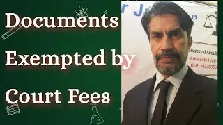 Documents Exempted by Court Fees    Sec # 19  of Court Fees Act -1870