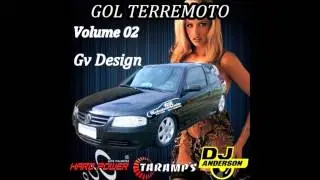 Gol Terremoto Vol.02 - Dj Anderson