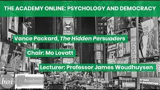 Vance Packard's The Hidden Persuaders | Professor James Woudhuysen