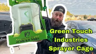 Assembly Of The Sprayer Cage From Green Touch Industries.