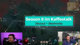 Diablo 4 Season 8 im Kaffeetalk mit @jarzuul & jessirocks