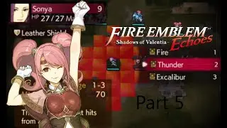 The Mae Carry? - Fire Emblem Echoes Hard Mode Iron Man Part 5