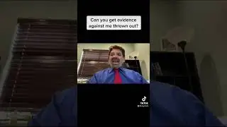 Can you get evidence against me thrown out?
