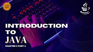 Introduction to Java - Class Explanation - Episode 2.4