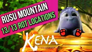Kena: Bridge of Spirits | Rusu Mountain | 13/13 Rot Locations 🏆 | MP Trophy
