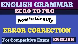 ERROR CORRECTION II ENGLISH PRACTICE SET II COMPETITIVE EXAM II ABC ENGLISH