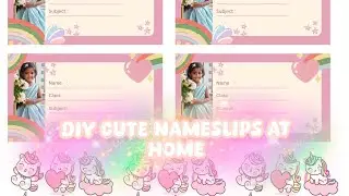 DIY Cute Nameslips at Home//trenting name slip/Using Canva/#nameslip #backtoschoolcrafts #asthetic