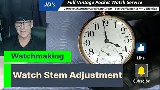 Watch Stem Adjustment