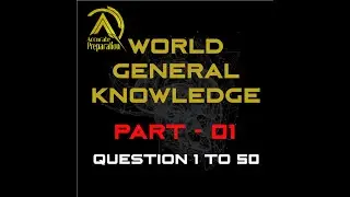 World General Knowledge Quiz | Part 1
