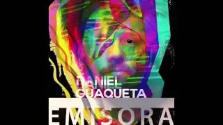 Daniel Guaqueta - E M I S O R A (English)