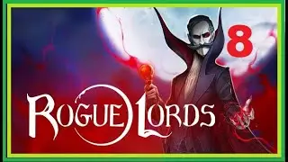 Rogue Lords: Blood Moon Edition PC Walkthrough ( No Commentary )