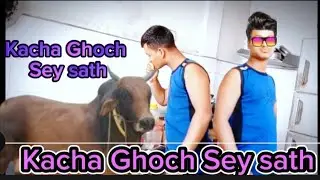 Kacha Ghoch Sey sath