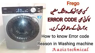 how to check Frego  Automatic washing machine . Error code meaning and solutions.