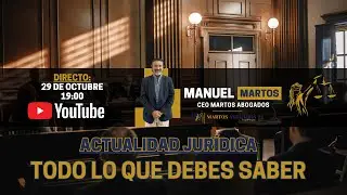 Actualidad Jurídica: TODO LO QUE DEBES SABER