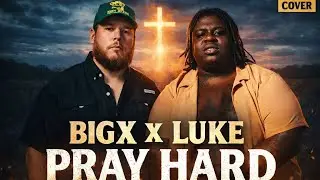 BigXthaPlug - Pray Hard feat. Luke Combs (Cover) #bigxthaplug #lukecombs #country #countryrap #bigx 