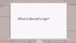 What is Bezold's sign?