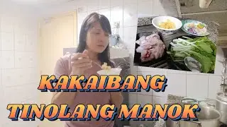 NAGLUTO AKO  NG SINABAWANG MANOK 