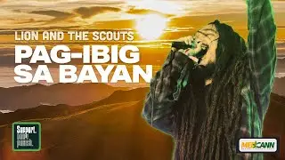 Lion and the Scouts - Pag-ibig sa Bayan (Live w/ Lyrics) - Support Don't Punish Global Day of Action