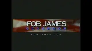Fob James for Governor Commercial 1998