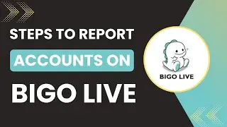 Как пожаловаться на аккаунты на Bigo Live в 2025 году