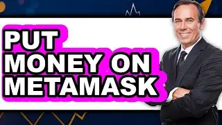 How to Put Money on Metamask - Full Guide