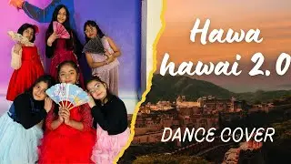 Hawa Hawai 2.0 | Dance Cover | Khushi Dance Academy 