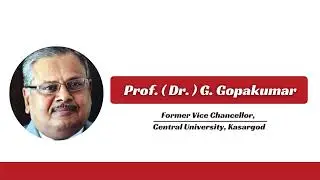 Administrative Changes for the New Normal - Part 02 | Prof  Dr G  Gopakumar