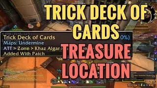 Trick Deck Of Cards Treasure Location (Treasures of Undermine) (WoW TWW)