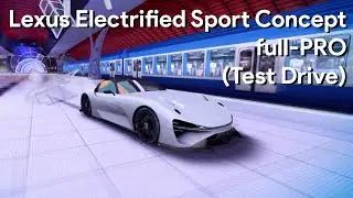 Asphalt 8 | Lexus Electrified Sport Concept full-PRO (Test Drive)