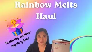 Rainbow Melts Mystery Box Haul || June 2025