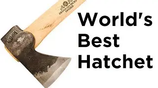 THE BEST HATCHET IN THE WORLD?