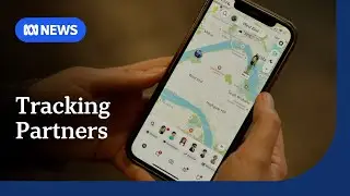 Concerns location-tracking apps are becoming 'normalised' in romantic relationships | ABC NEWS