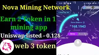 Nova Mining Network | Nova Mining App | New mining app | @Fcryptomining