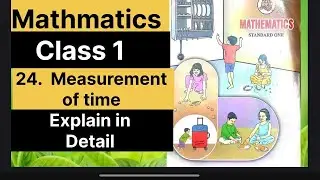 24. Measurement of time | class 1| Maths | new syllabus | new book | English semi english | 2025-26 