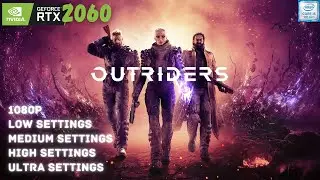 Outriders RTX 2060 Gameplay | 1080p All Settings Tested | Acer Helios 300